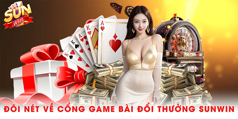 Giới thiệu Sunwin - Cổng Game Đổi Thưởng Hot Nhất 3 Đôi nét về cổng game bài đổi thưởng Sunwin